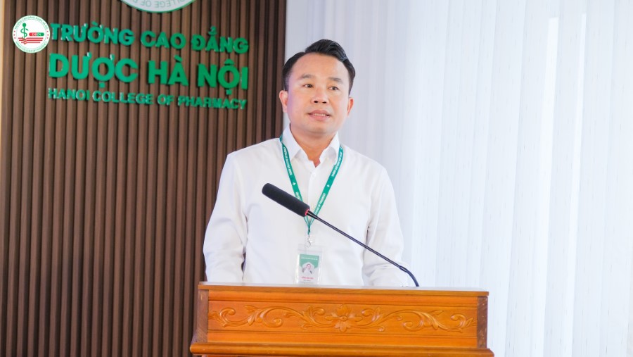 Phát biểu tại Hội nghị, Thầy Đường Xuân Tùng – Hiệu trưởng Trường Cao đẳng Dược Hà Nội