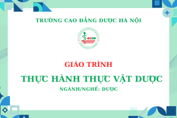 Giáo trình Thực hành Thực vật Dược