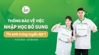 Thông báo về việc nhập học bổ sung thí sinh trúng tuyển đợt 1