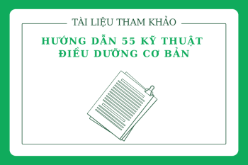 Tài liệu tham khảo Hướng dẫn 55 kỹ thuật điều dưỡng cơ bản