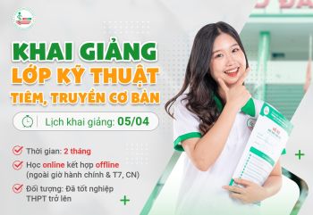 Thông báo khai giảng lớp Kỹ thuật tiêm, truyền cơ bản