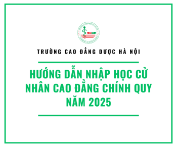 Hướng dẫn nhập học cử nhân Cao đẳng chính quy năm 2025