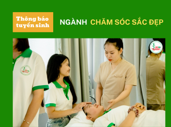 Thông báo tuyển sinh lớp cao đẳng Chăm sóc sắc đẹp