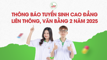 Thông báo tuyển sinh Cao đẳng liên thông,  cao đẳng văn bằng 2 năm 2025