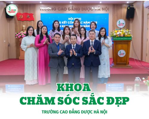 KHOA CHĂM SÓC SẮC ĐẸP -  TRƯỜNG CAO ĐẲNG DƯỢC HÀ NỘI