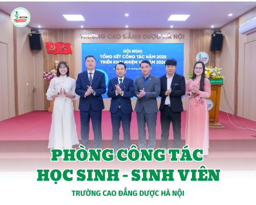PHÒNG CÔNG TÁC HỌC SINH, SINH VIÊN - TRƯỜNG CAO ĐĂNG DƯỢC HÀ NỘI