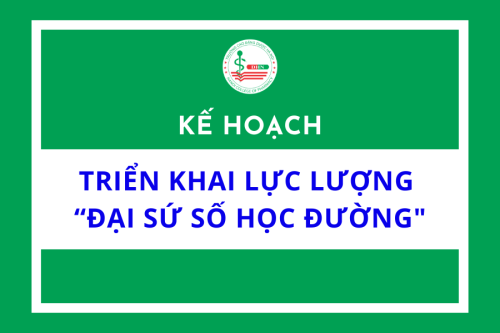 Kế hoạch triển khai lực lượng “Đại sứ số học đường