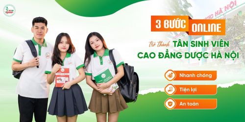3 bước online - chắc suất trở thành Tân sinh viên Cao đẳng Dược Hà Nội
