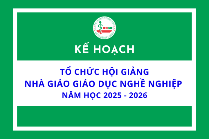Kế hoạch tổ chức Hội giảng nhà giáo giáo dục nghề nghiệp năm học 2025 - 2026