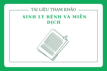 Tài liệu tham khảo Sinh lý bệnh và miễn dịch 2