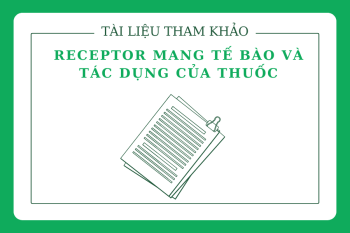 Tài liệu tham khảo Receptor mang tế bào và tác dụng của thuốc