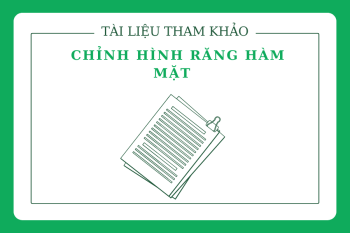 Tài liệu tham khảo Chỉnh hình răng hàm mặt cơ bản