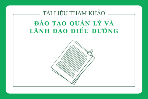 Tài liệu tham khảo đào tạo Quản lý và lãnh đạo Điều dưỡng