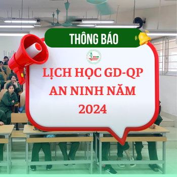 Thông báo kế hoạch học Giáo dục Quốc phòng - An ninh năm 2024