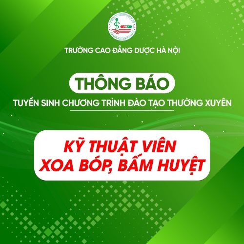 Thông báo tổ chức đào tạo thường xuyên Kỹ thuật viên xoa bóp, bấm huyệt