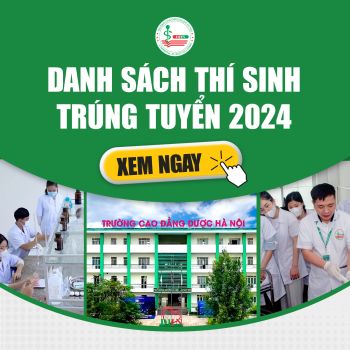 Danh sách trúng tuyển Cao đẳng Dược Hà Nội năm 2024 cập nhật đến 25/07/2024